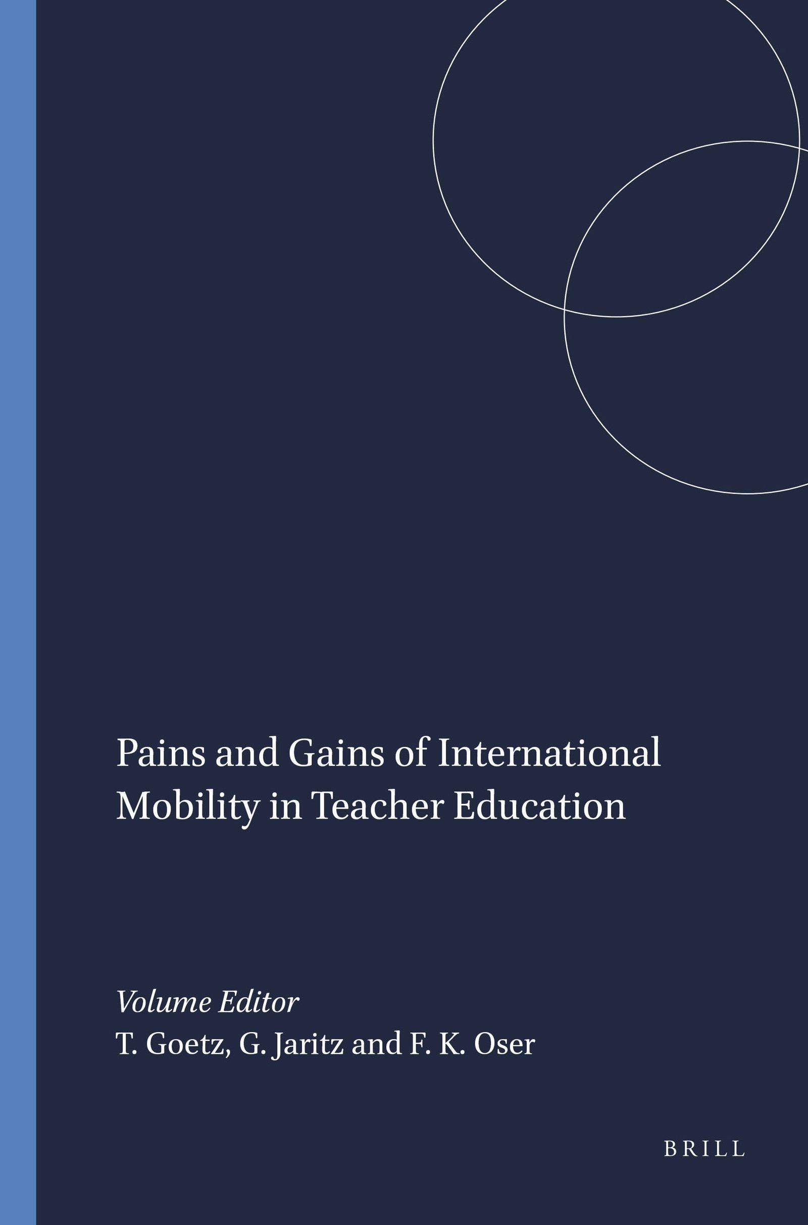 Book cover image for Pains and Gains of International Mobility in Teacher Education ISBN: 9789460914942